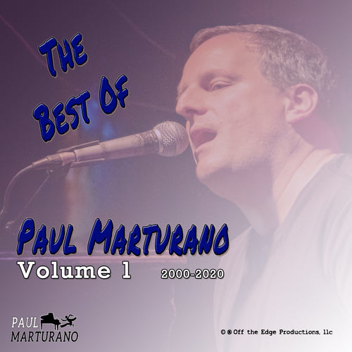 Best Of Paul Marturano 2000-2020 Volume 1 (Featuring Delco Girl )