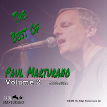 Load image into Gallery viewer, Best Of Paul Marturano 2000-2020 Volume 2