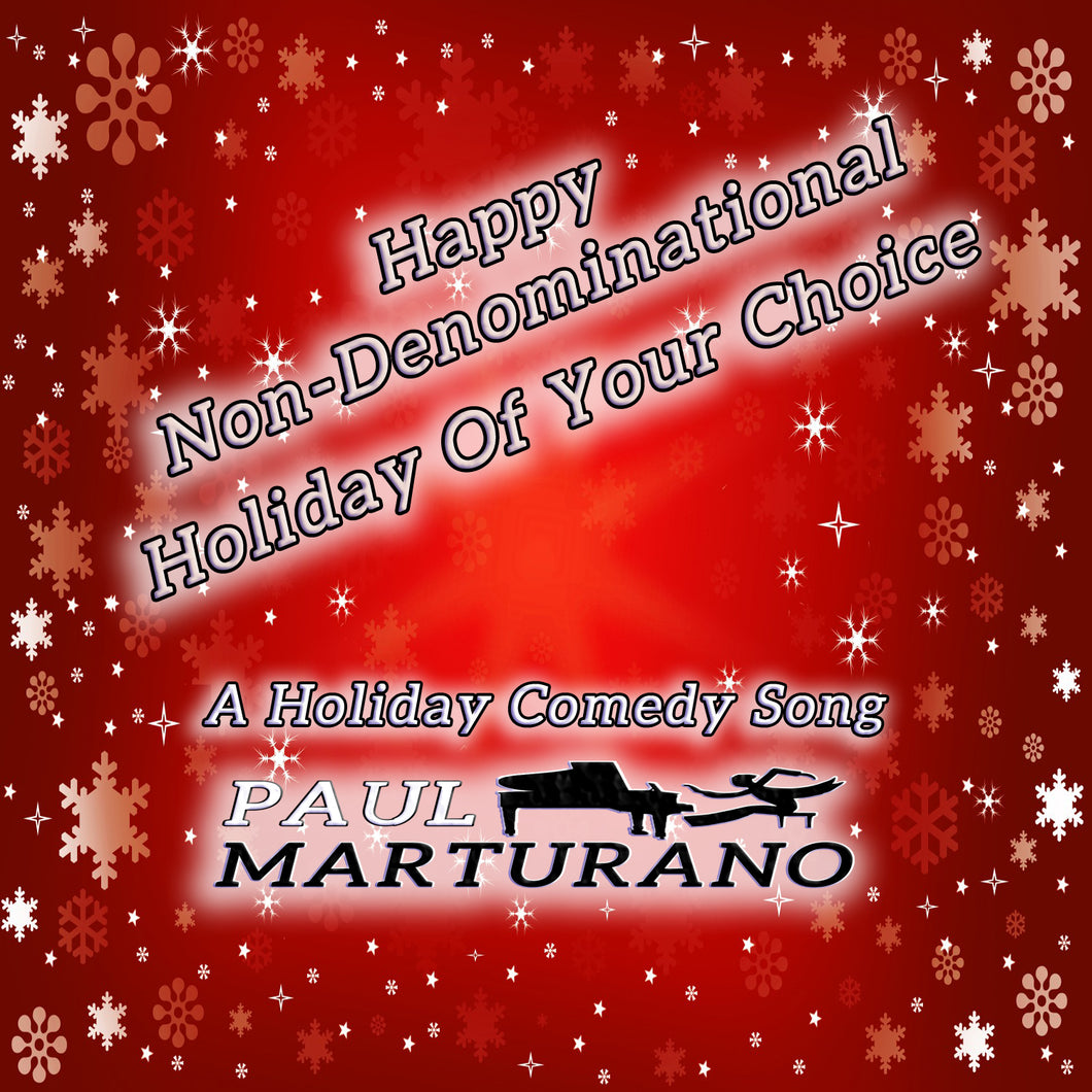 Happy Non Denominational Holiday of Your Choice Digital Download (Plus 5 other Songs)