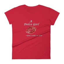 Load image into Gallery viewer, A Delco Girl don&#39;t take it slow - Women&#39;s short sleeve t-shirt and MP3 Digital Download of the song &quot;Delco Girl&quot;