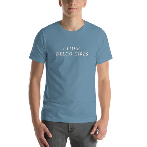 I Love Delco Girls Short-Sleeve Unisex T-Shirt and MP3 Digital Download of the song 